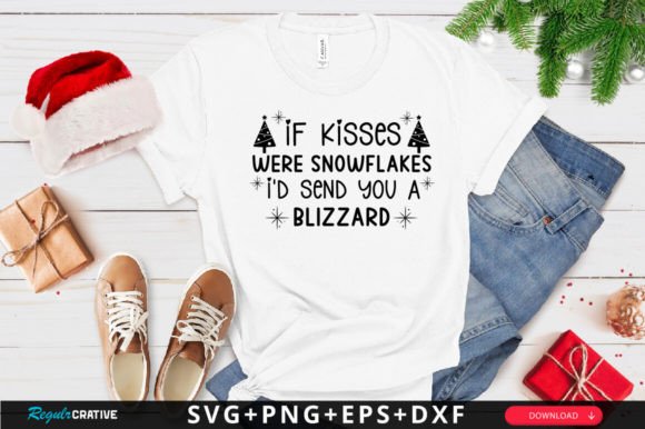 If Kisses Were Snowflakes I SVG Design & Crafts