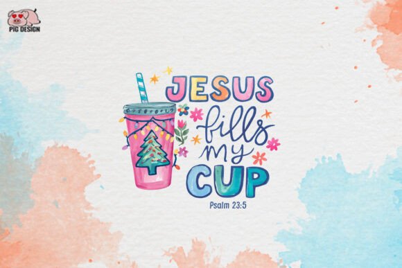 Jesus Fills My Cup Clipart PNG