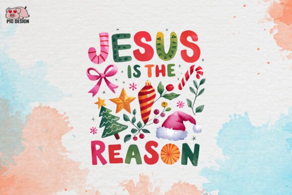Jesus is the Reason Clipart PNG and Crafts
