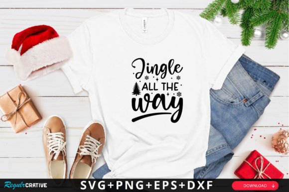 Jingle All the Way SVG Design for Crafts