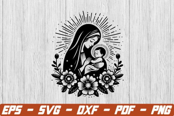 Mother Mary Svg, Christian Svg, Jesus Svg Crafts