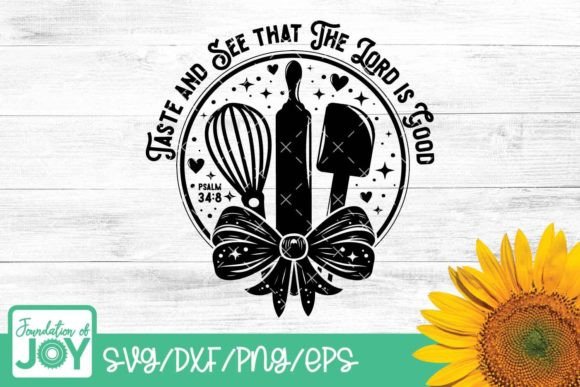 Taste and See, Christian Kitchen Svg